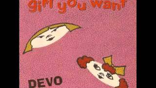 Devo Girl U Want ez vocal version