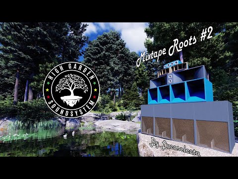 High Garden Sound - Mixtape Roots #2