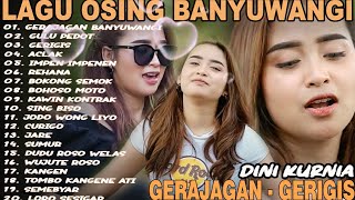 Download lagu Dini Kurnia - GERAJAGAN, GULU PEDOT, ACLAK - Dangdut Koplo Terbaru 2025 - Full Album Banyuwangi mp3