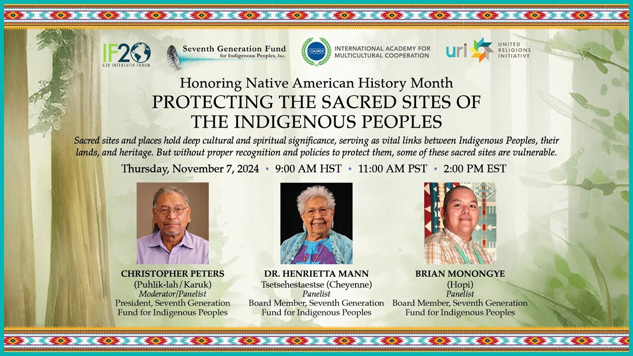 Protecting the Sacred Sites of the Indigenous