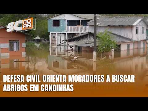 Rios sobem no Planalto Norte e Defesa Civil orienta moradores a buscar abrigos