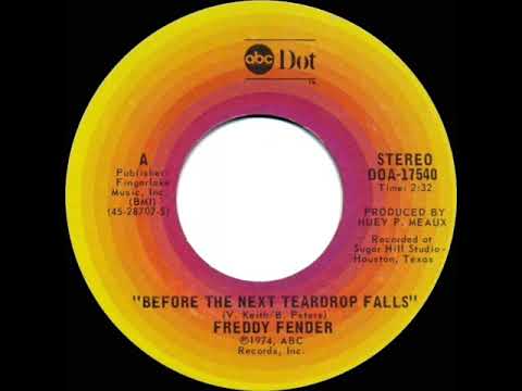 1975 HITS ARCHIVE: Before The Next Teardrop Falls - Freddy Fender (a #1 record--stereo 45)