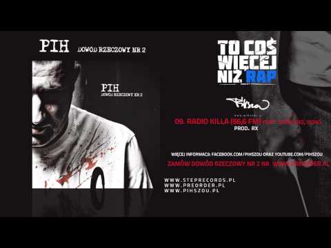 09. Pih ft. Słoń, Ero, Dono - Radio Killa (66.6 FM, prod. RX)