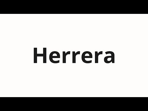 How to pronounce Herrera