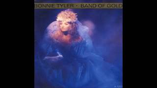 Bonnie Tyler - 1986 - Band Of Gold - Long Version