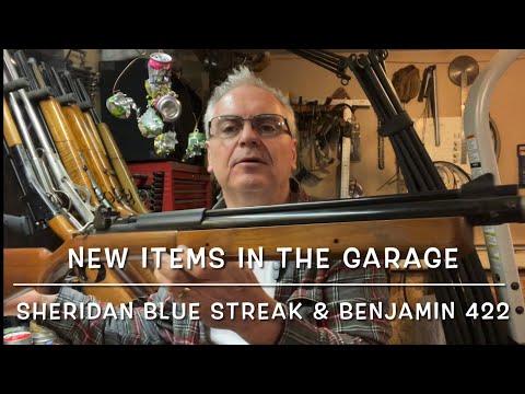 New material for the channel: Sheridan Blue Streak \u0026 Benjamin 422 Pistol