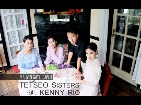 Tetseo Sisters Feat. Kenny Rio - Marvin Gaye Cover (Acoustic)