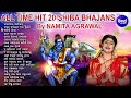 ALL TIME HIT 20 SHIVA BHAJANS - Namita Agrawal | Back To Back | Kalasire Ganga Jala କଳସୀରେ ଗଙ୍ଗା