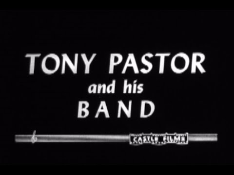 1947, THE BAND PARADE, "TONY PASTOR AND HIS BAND" & "THE CLOONEY SISTERS "