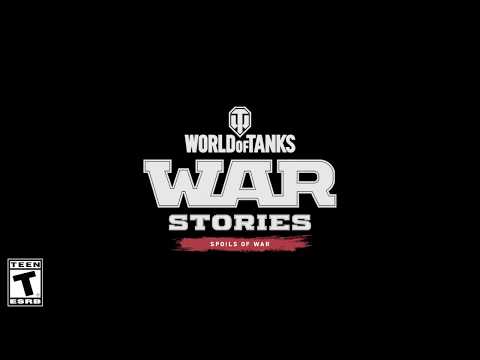 World of Tanks Console: War Stories - Spoils of War