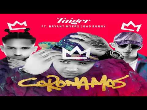 Coronamos - Bad Bunny Ft Bryant Myers & El Taiger