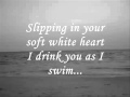 Snow in Summer--The Cure (with lyrics)