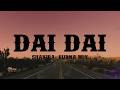 Shakira, Burna Boy - Dai Dai (Lyrics)