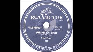 Whispering Rain ~ Hank Snow (1958)