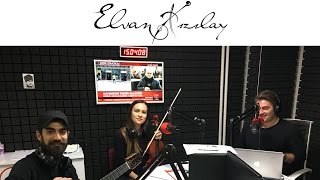 Radyo - Şehrin Sesi 100.8  - Elvan Kızılay - Ahmet Serkan ile ''Canlı Canlı''