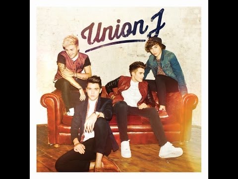 Union J (Deluxe Album)- With Lyrics