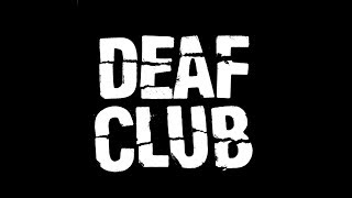 DEAF CLUB &quot;Boyfriends of Christ&quot;