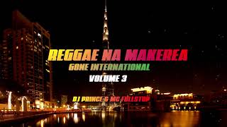 Download lagu DJ PRINCE & MC FULLSTOP - REGGAE NA MAKEREA VOL 3 (2015 RECORDING IN DUBAI) mp3
