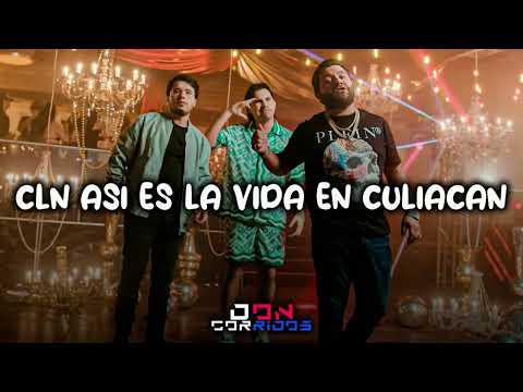 Montana x Luis R Conriquez x Hans el Oso - CLN Así es la vida en Culiacán (2023)