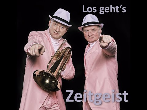 Duo ZEITGEIST "Los geht's"