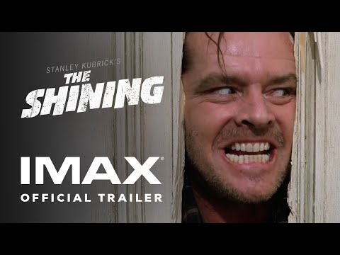 The Shining | Official Trailer | Experience It In IMAX®