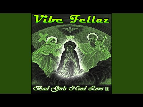 Bad Girls Need Love Too (Extended Edit)