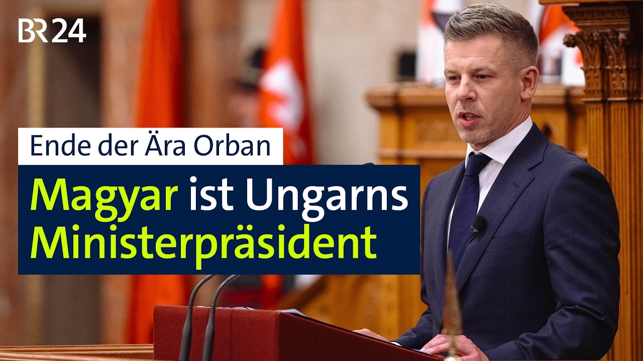Ende der Ära Orban: Magyar ist Ungarns Ministerpräsident | BR24