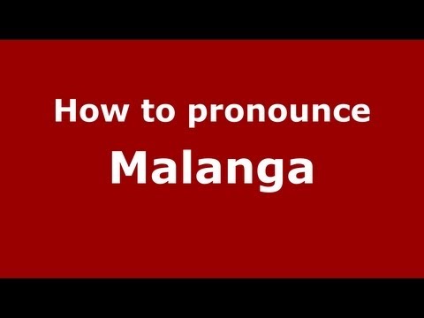 How to pronounce Malanga
