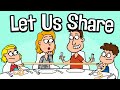 Sharing Song For Children | Let Us Share | Kids Video | Hooray Kids Songs & Nursery Rhymes