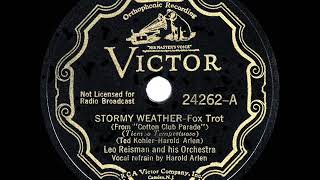 1933 HITS ARCHIVE: Stormy Weather - Leo Reisman (Harold Arlen, vocal)