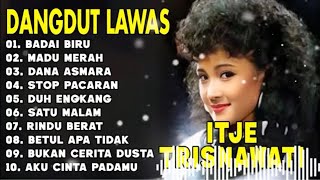 Download lagu Full Album Nostalgia Itje Trisnawati | Lagu Dangdut Lawas Bikin Rindu mp3 Download lagu Full Album Nostalgia Itje Trisnawati | Lagu Dangdut Lawas Bikin Rindu mp3