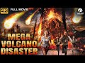 MEGA VOLCANO DISASTER Hollywood Action Adventure Movie English Movie Brad Stacey Free Movies