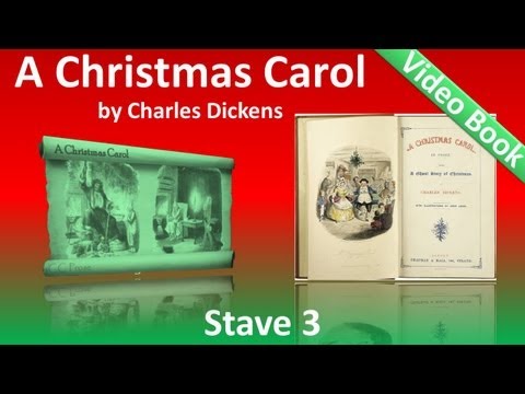 , title : 'Stave 3 - A Christmas Carol by Charles Dickens - The Second of the Three Spirits'