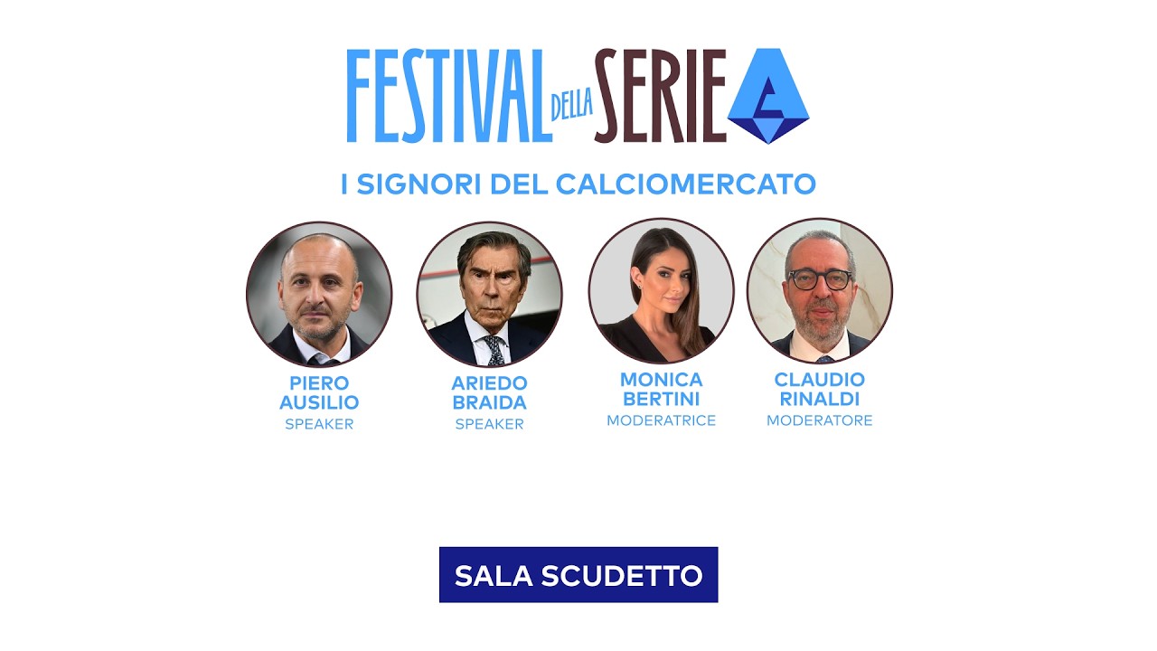 I SIGNORI DEL CALCIOMERCATO | AUSILIO e BRAIDA al FESTIVAL della SERIE A