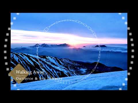 Walking Away - Outforce & Stu Infinity
