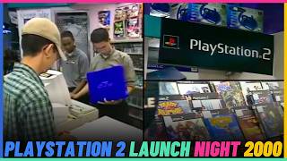 PlayStation 2 Launch Night in 2000