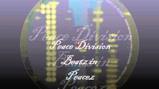 Peace Division- Beatz in peacez 1