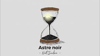 Astre noir Music Video