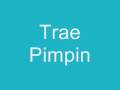 Trae-Pimpin