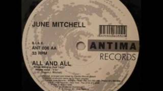 June Mitchell - All And All (House Vocal Mix) (1992)