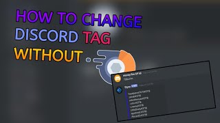 How to change *DISCORD TAG without NITRO || Monifire