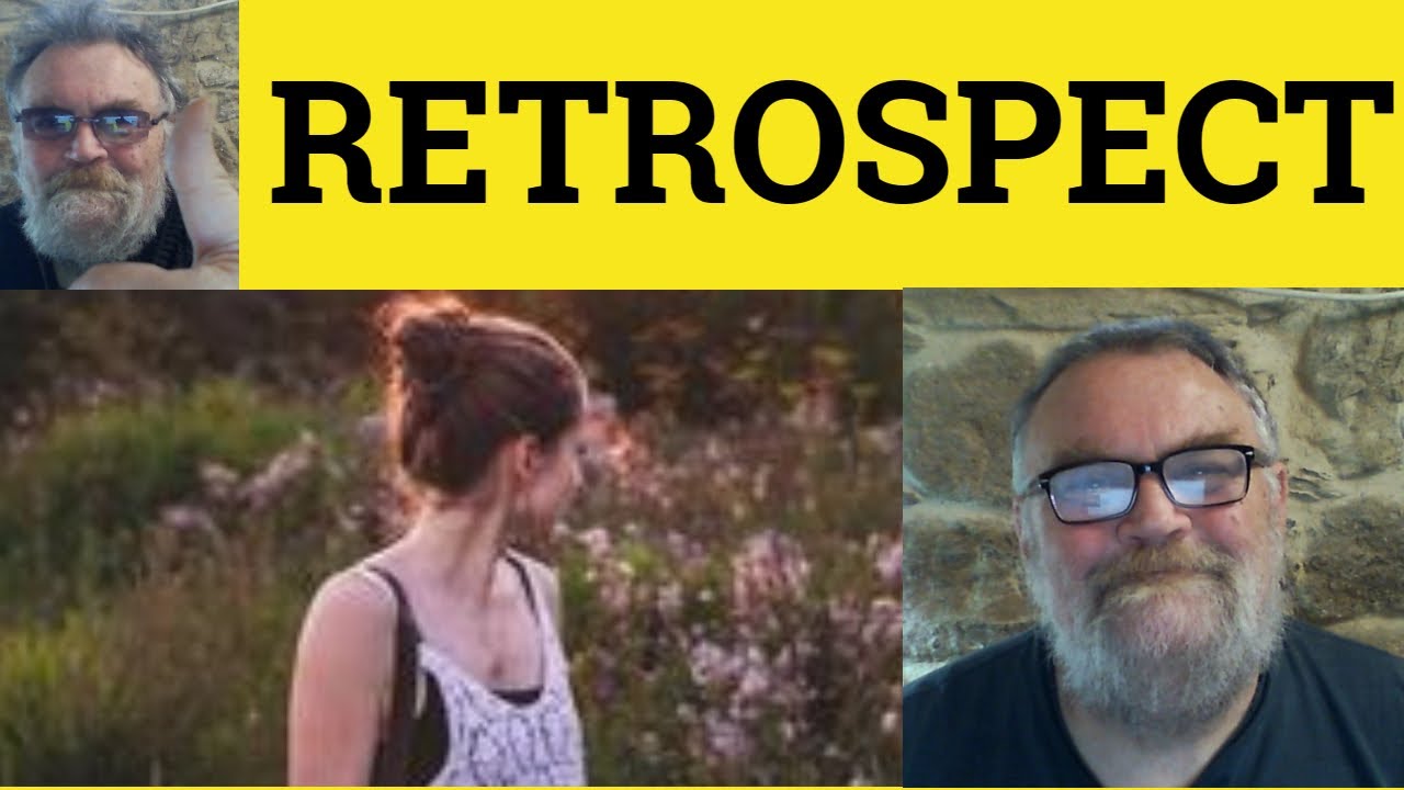 what-does-retrospective-mean-wiki-ref