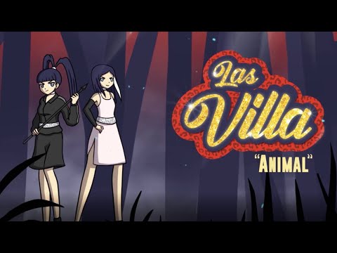 LAS VILLA - Animal (Video Oficial)