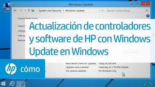 Actualización de controladores y software de HP con Windows Update en Windows 8 y 7