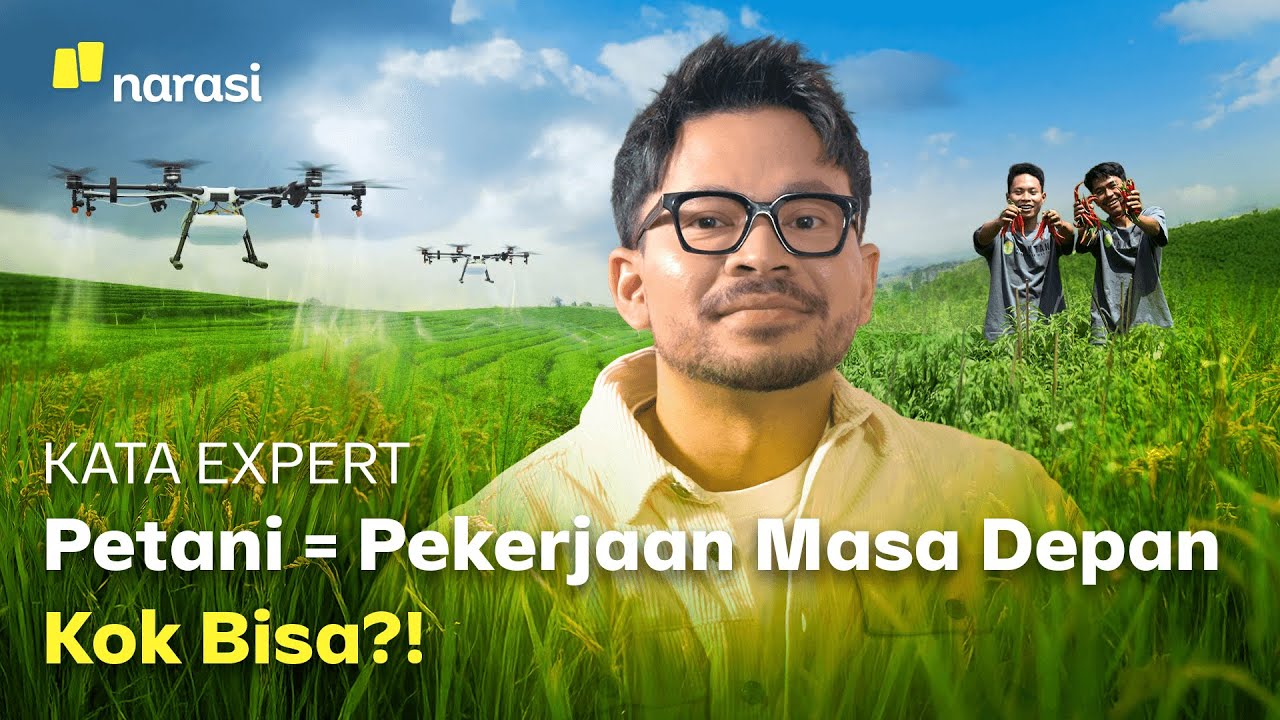 Jadi Petani Muda Juga Bisa Cuan | Kata Expert