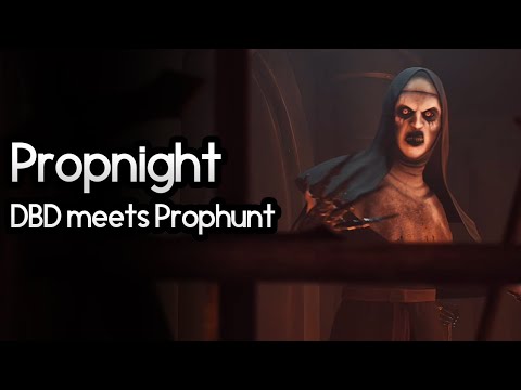 Propnight - DBD meets Prophunt