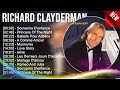 Richard Clayderman Greatest Hits Top 100 Artists To Listen In 2023 2024