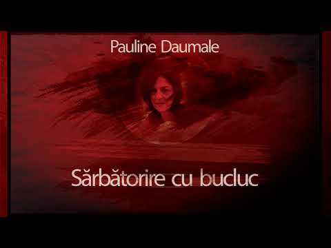 Pauline Daumale - Sarbatorire cu bucluc (2009) #teatruonline #teatruradiofonic #teatruaudio #teatru