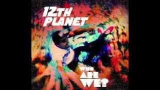 12th Planet - Corner Pocket