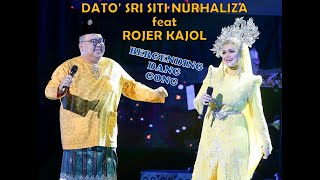 Download lagu DATO' SRI SITI NURHALIZA feat ROJER KAJOL ~ BERGENDING DANG GONG (KONSERT KARYA AGUNG PAK NGAH) mp3 Download lagu DATO' SRI SITI NURHALIZA feat ROJER KAJOL ~ BERGENDING DANG GONG (KONSERT KARYA AGUNG PAK NGAH) mp3